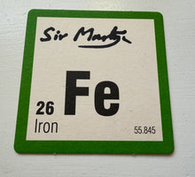 Load image into Gallery viewer, Element Coaster (signed by The Prof)