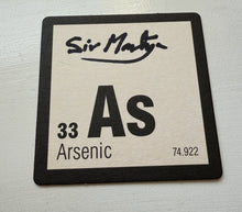 Load image into Gallery viewer, Element Coaster (signed by The Prof)
